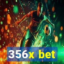 356x bet